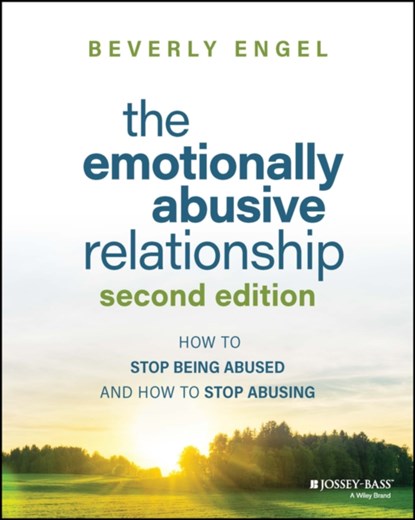 The Emotionally Abusive Relationship, Beverly Engel - Paperback - 9781394171545
