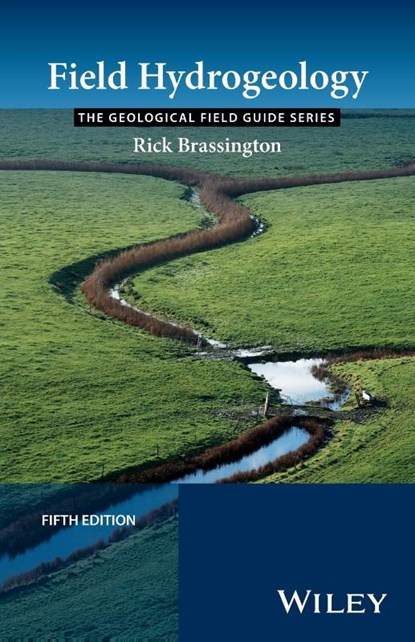 Field Hydrogeology, Rick (Newcastle University Brassington - Paperback - 9781394180622