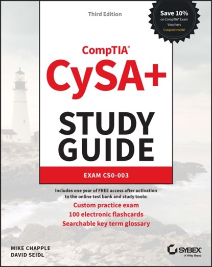 CompTIA CySA+ Study Guide, Mike (University of Notre Dame) Chapple ; David Seidl - Paperback - 9781394182909