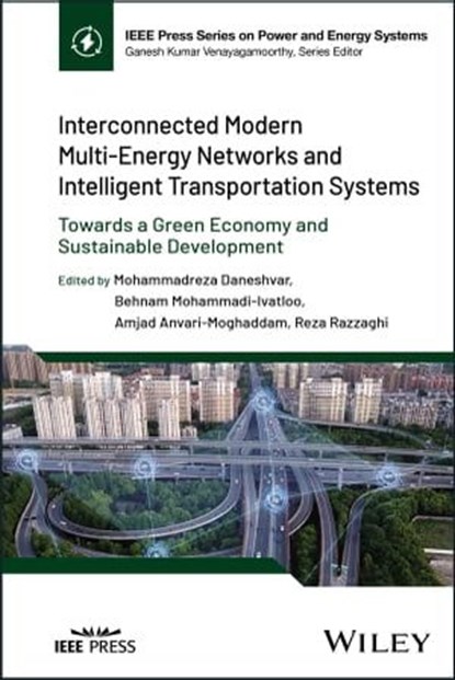Interconnected Modern Multi-Energy Networks and Intelligent Transportation Systems, niet bekend - Ebook - 9781394188772