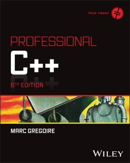 Professional C++, Marc Gregoire - Ebook - 9781394193189