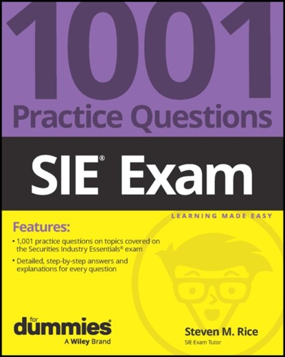 SIE Exam: 1001 Practice Questions For Dummies, Steven M. (Empire Stockbroker Training Institute) Rice - Paperback - 9781394195244