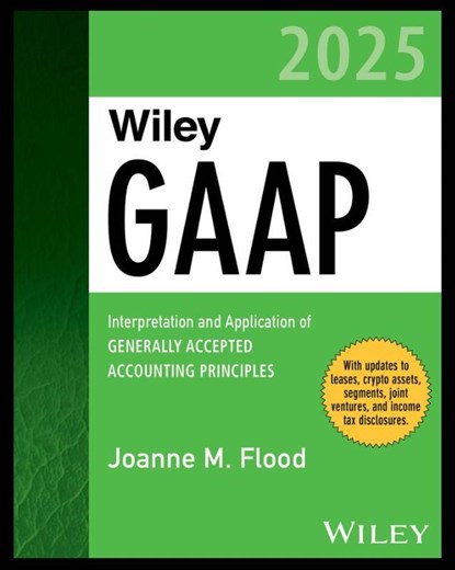 Wiley GAAP 2025, Joanne M. (Adelphi University Flood - Paperback - 9781394199747