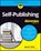 Self-Publishing For Dummies, Jason R. Rich - Paperback - 9781394201273