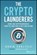 The Crypto Launderers, David Carlisle - Gebonden - 9781394203192
