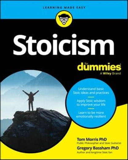 Stoicism For Dummies, Tom Morris ; Gregory Bassham - Ebook - 9781394206292