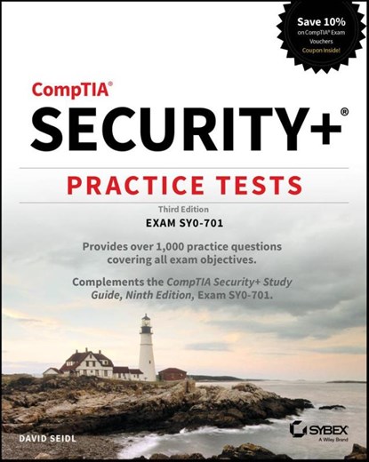 CompTIA Security+ Practice Tests, David (Miami University; University of Notre Dame) Seidl - Paperback - 9781394211388