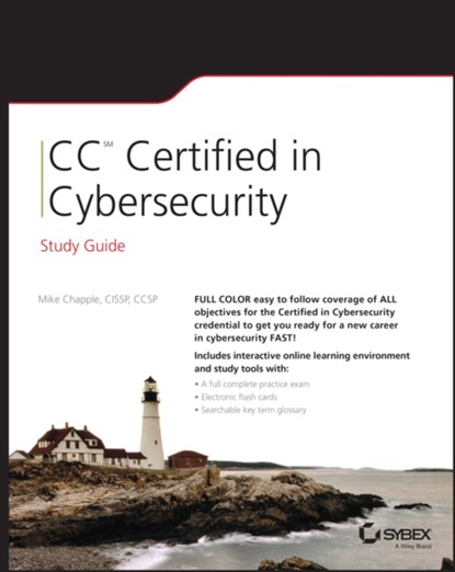 CC Certified in Cybersecurity Study Guide, Mike (University of Notre Dame) Chapple - Paperback - 9781394213832