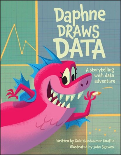 Daphne Draws Data, Cole Nussbaumer Knaflic - Gebonden - 9781394215300