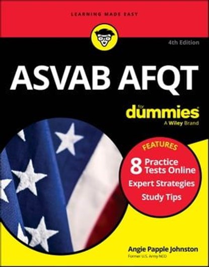 ASVAB AFQT For Dummies, Angie Papple Johnston - Ebook - 9781394216291