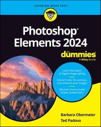 Photoshop Elements 2024 For Dummies, Barbara Obermeier ; Ted Padova - Ebook - 9781394219612