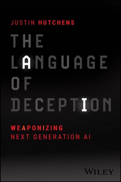 The Language of Deception, Justin (United States Air Force) Hutchens - Paperback - 9781394222544