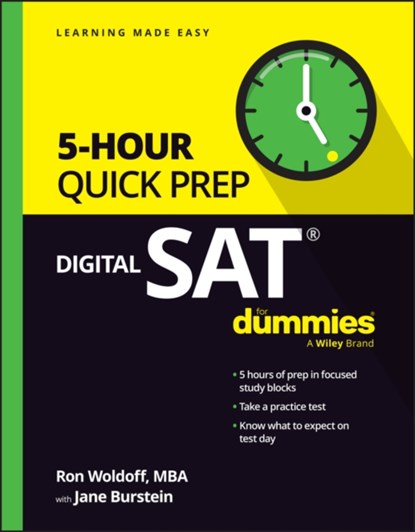Digital SAT 5-Hour Quick Prep For Dummies, Ron (National Test Prep) Woldoff - Paperback - 9781394232109