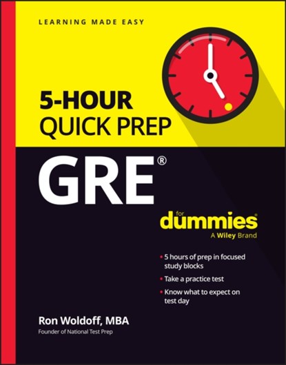 GRE 5-Hour Quick Prep For Dummies, Ron (National Test Prep) Woldoff - Paperback - 9781394233403