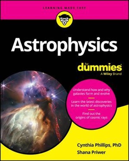 Astrophysics For Dummies, Cynthia Phillips ; Shana Priwer - Ebook - 9781394235056
