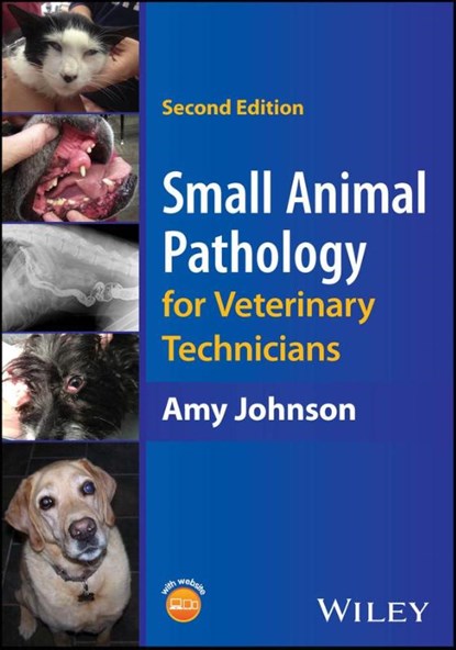 Small Animal Pathology for Veterinary Technicians, Amy (Bel-Rea Institute of Animal Technology Johnson - Paperback - 9781394235766