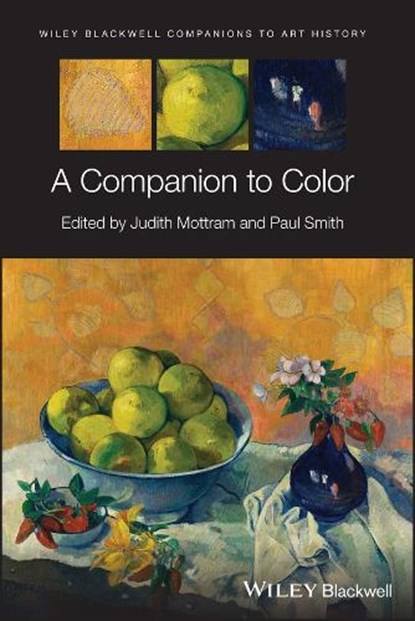 A Companion to Color, Judith (Lancaster University Mottram ; Paul (University of Warwick Smith - Gebonden - 9781394238668