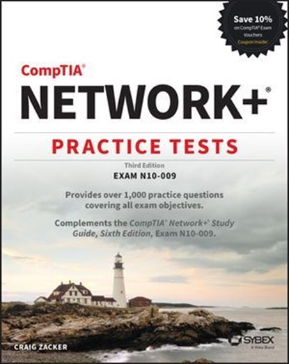 CompTIA Network+ Practice Tests, Craig Zacker - Ebook - 9781394239306