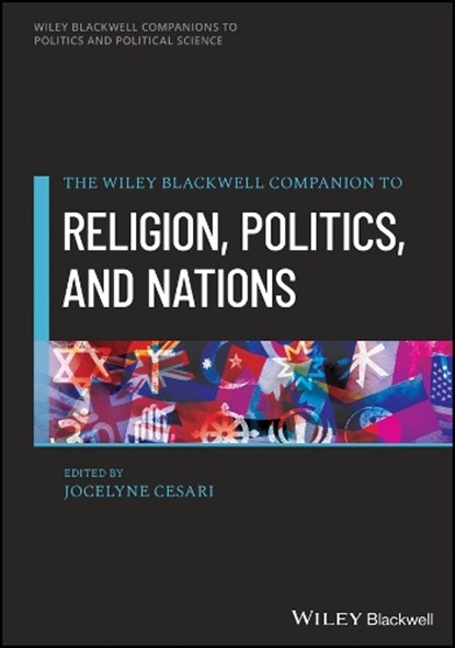 A Companion to Religion, Politics, and Nations, Jocelyne (Harvard University) Cesari - Gebonden - 9781394240517