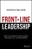 Front-Line Leadership, Patrick (U.S. Army) Nelson - Gebonden - 9781394240753