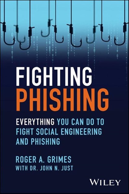 Fighting Phishing, Roger A. Grimes - Paperback - 9781394249206