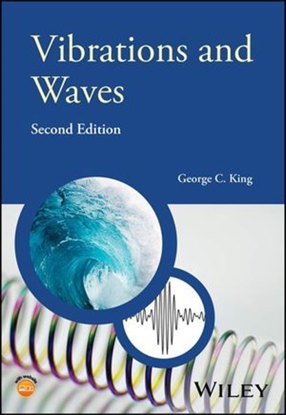 Vibrations and Waves, George C. King - Ebook - 9781394249244