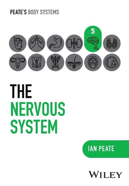 The Nervous System, Ian (Northumbria University; University of Hertfordshire; University of Roehampton Peate - Paperback - 9781394252473