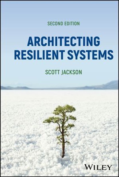 Architecting Resilient Systems, Scott Jackson - Ebook - 9781394258222