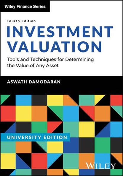 Investment Valuation, University Edition, Aswath (Stern School of Business Damodaran - Paperback - 9781394262731