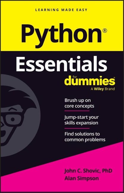 Python Essentials For Dummies, John C. (University of Idaho) Shovic ; Alan Simpson - Paperback - 9781394263479