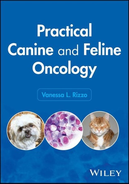 Practical Canine and Feline Oncology, Vanessa L. (Hope Veterinary Specialty Services Rizzo - Paperback - 9781394266241
