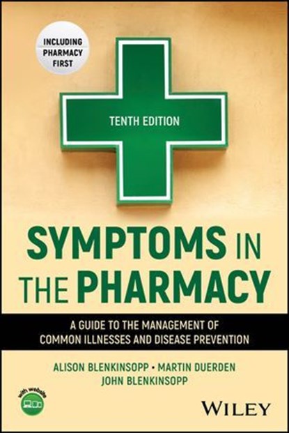 Symptoms in the Pharmacy, Alison Blenkinsopp ; Martin Duerden ; John Blenkinsopp - Ebook - 9781394266326