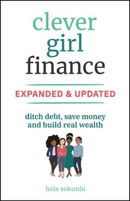Clever Girl Finance, Expanded & Updated, Bola Sokunbi - Ebook - 9781394266968