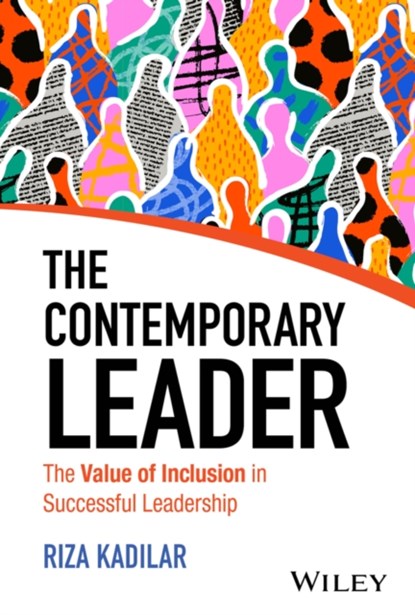 The Contemporary Leader, Riza Kadilar - Gebonden - 9781394276370