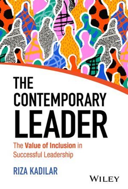 The Contemporary Leader, Riza Kadilar - Ebook - 9781394276387