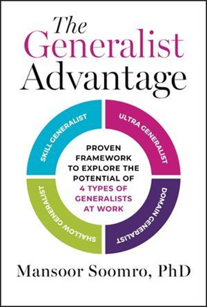 The Generalist Advantage, Mansoor Soomro - Ebook - 9781394276417