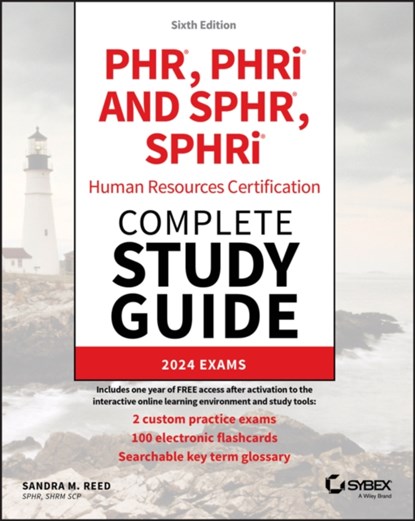 PHR, PHRi and SPHR, SPHRi Human Resources Certification Complete Study Guide, Sandra M. Reed - Paperback - 9781394276493