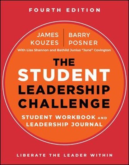 The Student Leadership Challenge, James M. Kouzes ; Barry Z. Posner - Ebook - 9781394279982