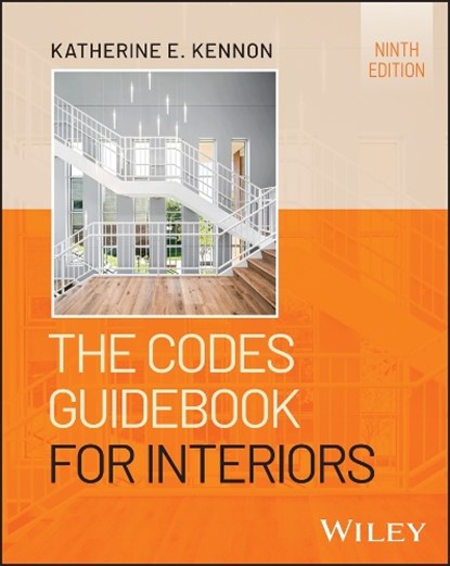 The Codes Guidebook for Interiors, Katherine E. (architect WORKSHOP Kennon - Gebonden - 9781394281145