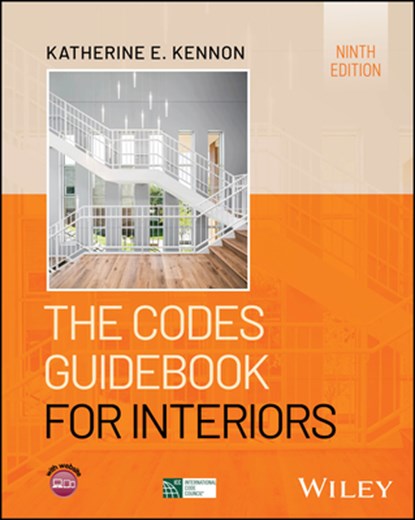 The Codes Guidebook for Interiors, Katherine E. (architect WORKSHOP Kennon - Gebonden - 9781394281145