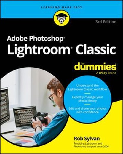 Adobe Photoshop Lightroom Classic For Dummies, Rob Sylvan - Ebook - 9781394284634
