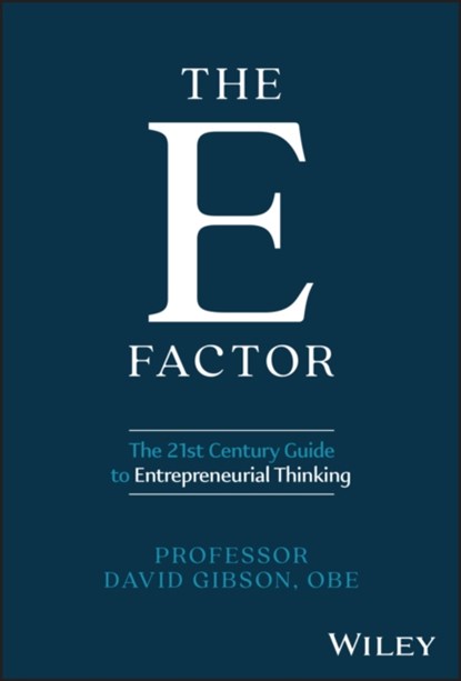 The E Factor, David Gibson - Gebonden - 9781394285488