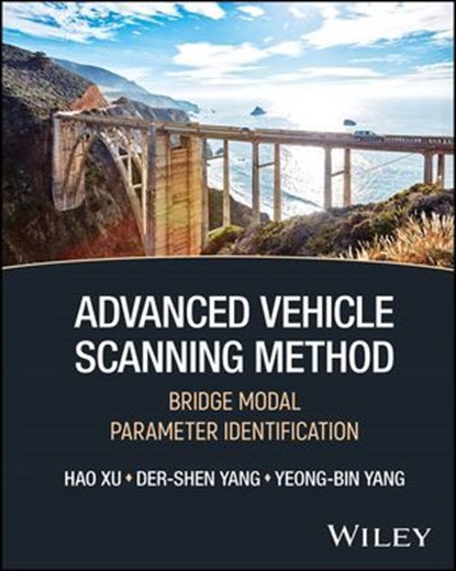 Advanced Vehicle Scanning Method, Hao Xu ; Der-Shen Yang ; Yeong-Bin Yang - Ebook - 9781394286041