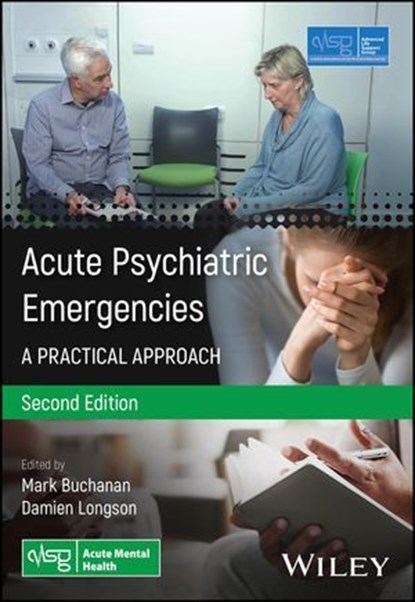 Acute Psychiatric Emergencies, Advanced Life Support Group (ALSG) - Ebook - 9781394286270