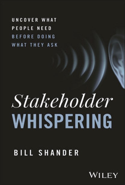 Stakeholder Whispering, Bill Shander - Ebook - 9781394289530