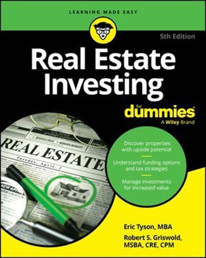 Real Estate Investing For Dummies, Eric Tyson ; Robert S Griswold - Ebook - 9781394289714