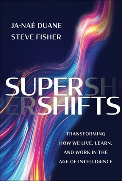 SuperShifts, Ja-Nae Duane ; Steve Fisher - Ebook - 9781394291618