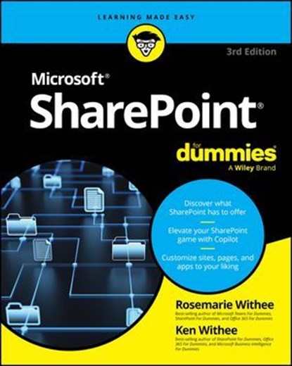 SharePoint For Dummies, Rosemarie Withee ; Ken Withee - Ebook - 9781394295555