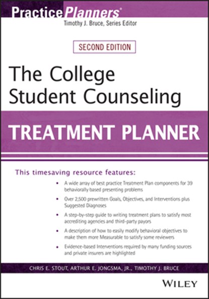 The College Student Counseling Treatment Planner, Chris E. (Forest Health Systems Stout ; Timothy J. (University of Illinois College of Medicine in Peoria Bruce ; Arthur E. Jongsma - Paperback - 9781394296590