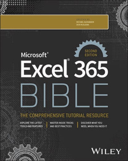 Microsoft Excel 365 Bible, Michael Alexander ; Dick Kusleika - Ebook - 9781394298259